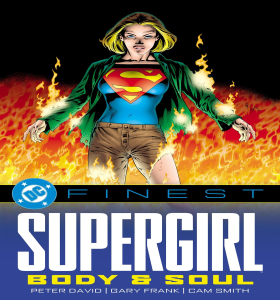 Dc Finest Supergirl Body and Soul
